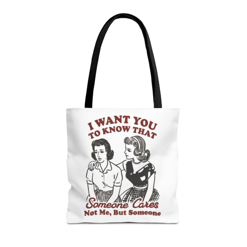 Funny Retro "Someone Cares" Tote Bag – Vintage Quote Canvas Tote